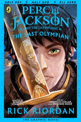 The Last Olympian: The Graphic Novel (Percy Jackson Book 5) Paperback  August 15, 2019
